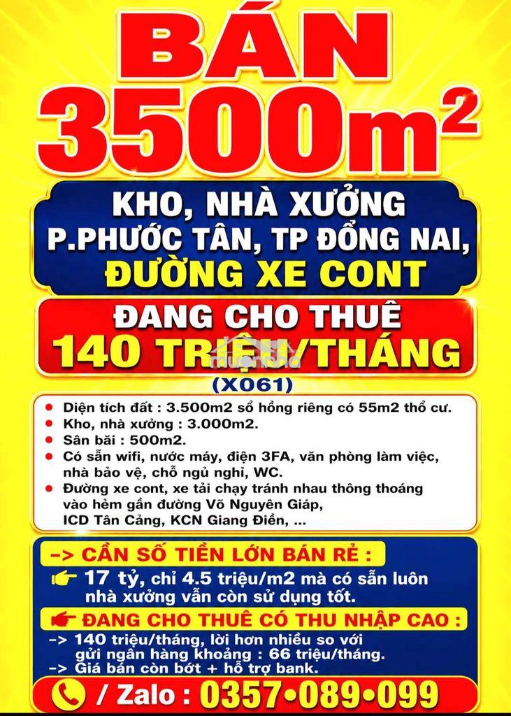BÁN 3500M2 NHÀ XƯỞNG P.PHƯỚC TÂN, ĐỒNG NAI, ĐANG CHO THUÊ 140TR/THÁNG